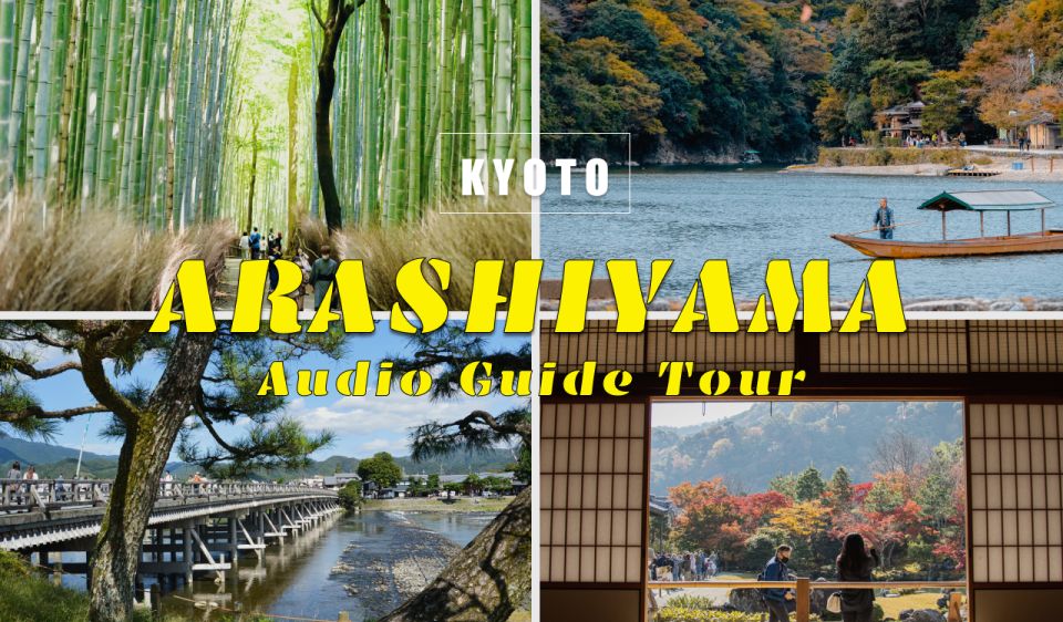 Arashiyama: Self-Guided Audio Tour Through History & Nature - Product Details